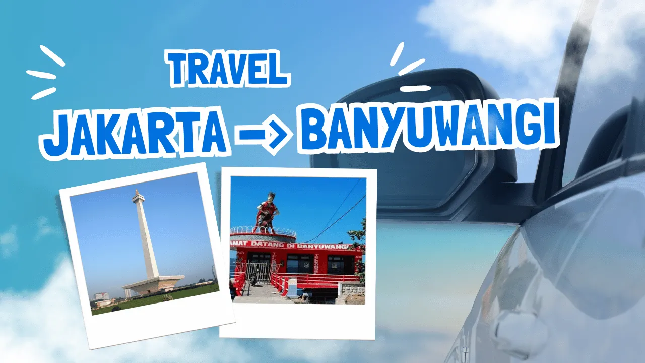 Travel Jakarta Banyuwangi