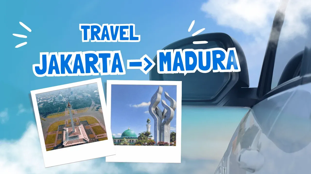Travel Jakarta ke Madura Murah Terdekat