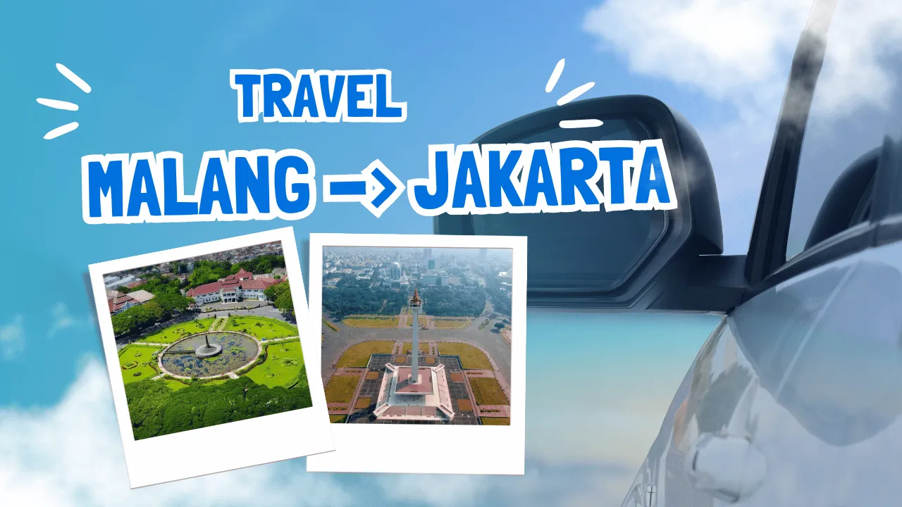 Travel Malang Jakarta Murah Terdekat