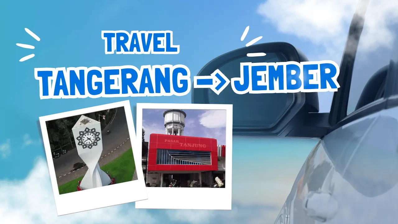 Travel Tangerang Jember