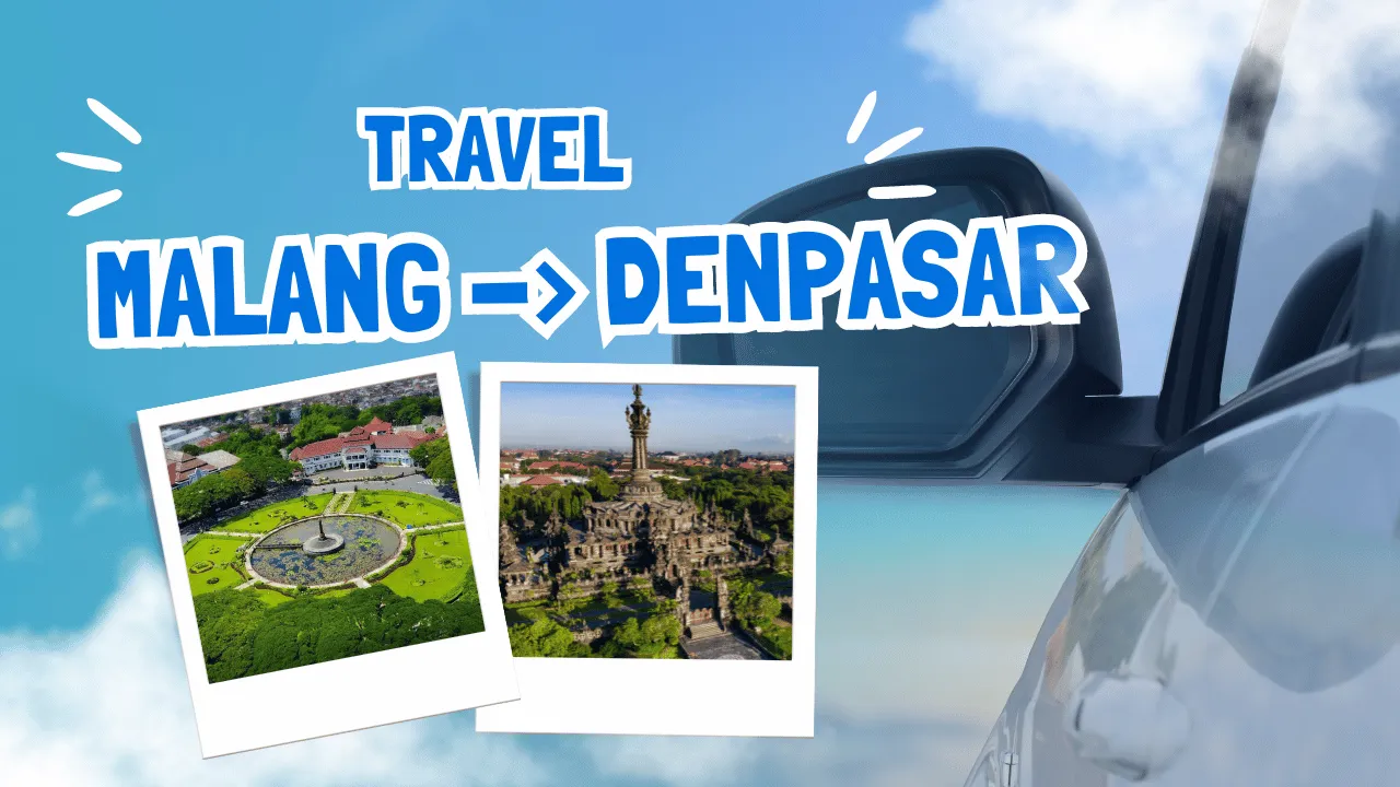 travel Malang ke Denpasar murah terdekat