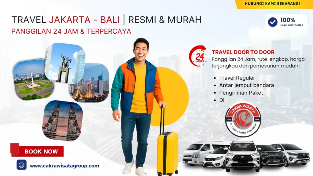 TRAVEL JAKARTA BALI RESMI & MURAH - CAKRA WISATA GROUP