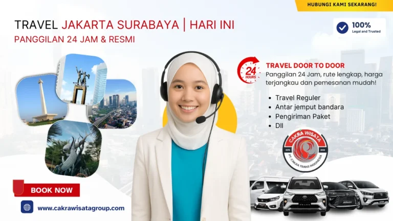 Travel Jakarta Surabaya hari ini - CAKRA WISATA GROUP